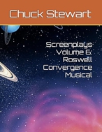 /Screenplays%20Vol%206 — Roswell%20Convergence