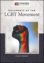 Documents of the LGBT Movement: Eyewitness to History